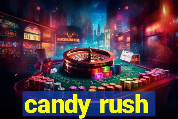 candy rush